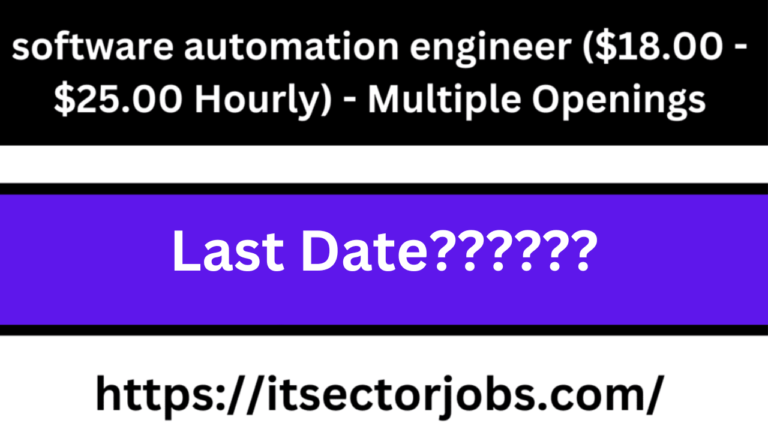 software automation engineer ($18.00 - $25.00 Hourly) - Multiple Openings