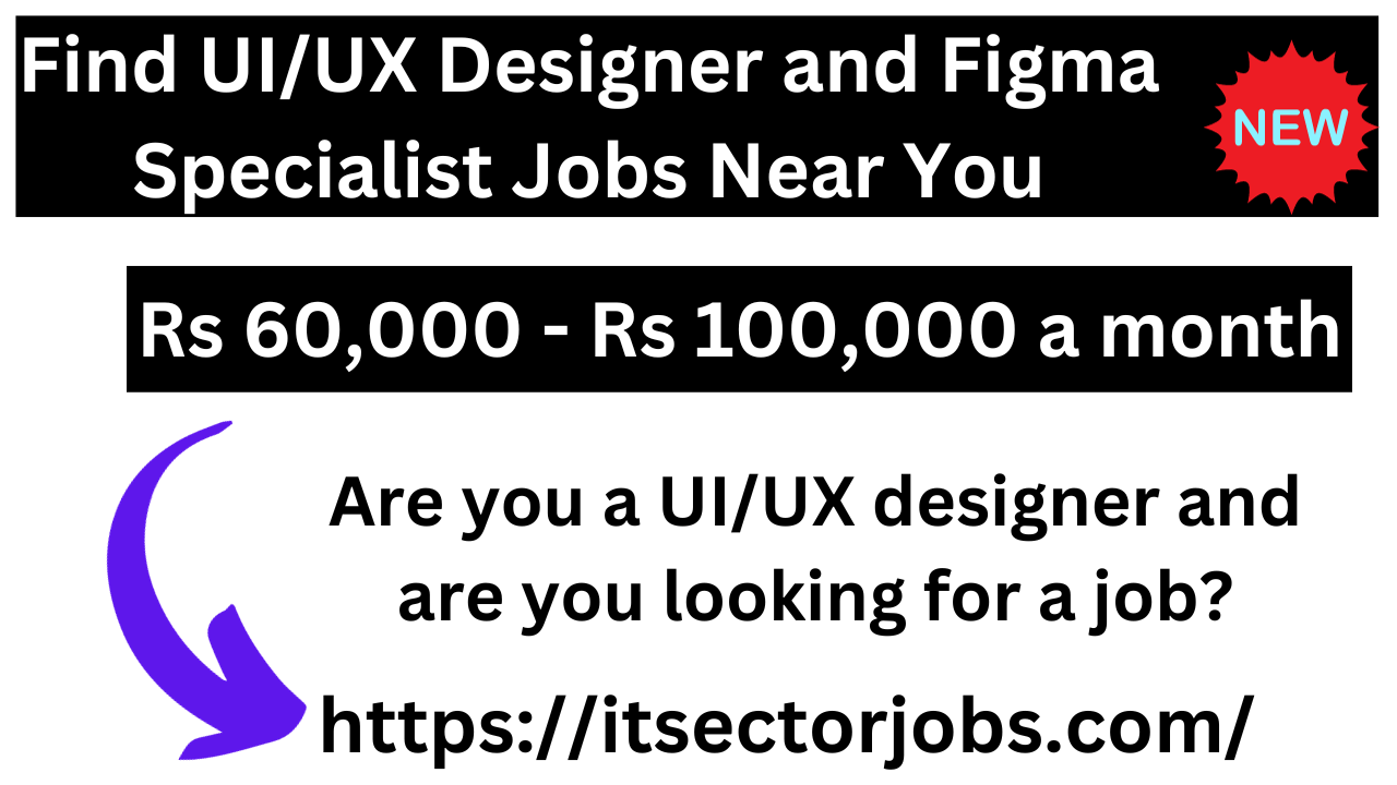 Find UI/UX Designer and Figma Specialist Jobs Near You