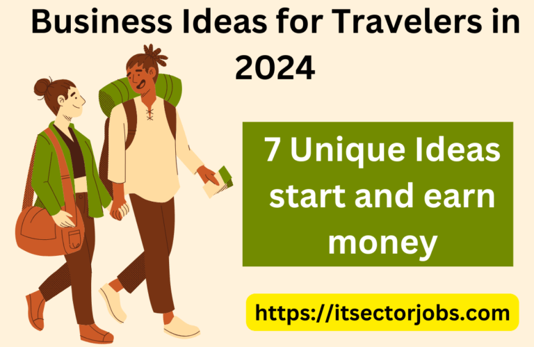 Business Ideas for Travelers in 2024