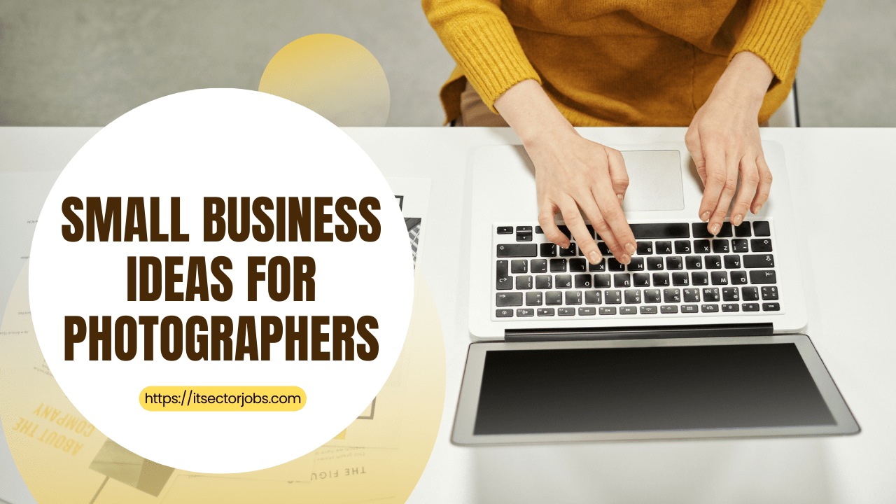 Small Business Ideas for Photographers