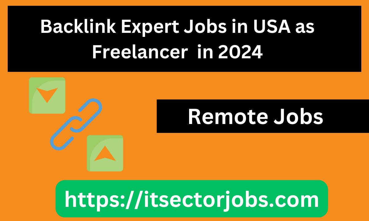 Backlink Expert Jobs in USA as Freelancer